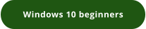 Windows 10 beginners