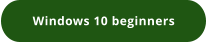 Windows 10 beginners